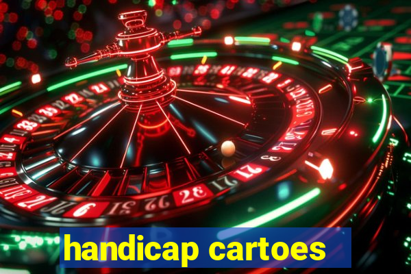 handicap cartoes - 0.5